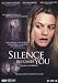 Silence becomes you [Edizione: Germania]
