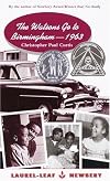 The Watsons Go to Birmingham - 1963