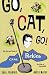 Go, Cat, Go!: The Life and Times of Carl Perkins, the King of Rockabilly