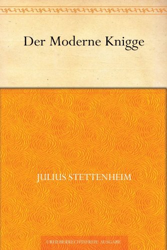Buch - Cover Der Moderne Knigge - Julius Stettenheim - 