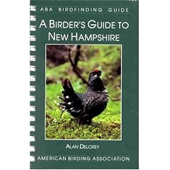 Birder's Guide to New Hampshire (Aba Birdfinding Guide)