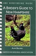 Birder's Guide to New Hampshire (Aba Birdfinding Guide)