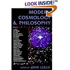 Click here to buy Modern Cosmology and Philosophy by  John Leslie.