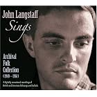 John Langstaff Sings Archival Folk Collection by John Langstaff, Anonymous, American Anonymous, English Anonymous, and Benjamin Britten