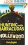 Hunting with Barracudas: My Life in Hollywood with the Legendary Iris Burton