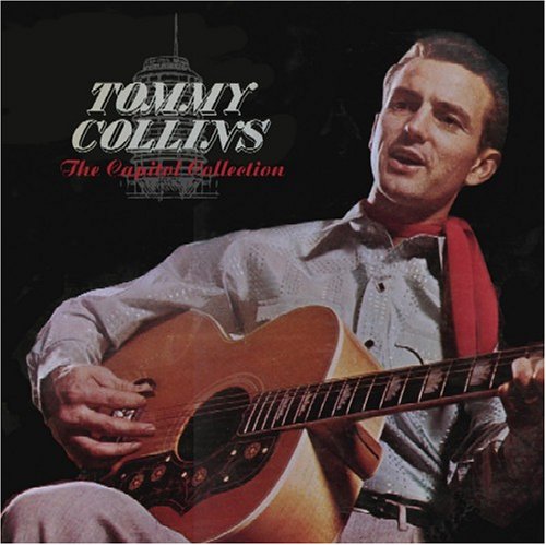 Tommy Collins - The Capitol Collection - Zortam Music