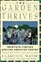 The Garden Thrives: Twentieth-Century African-American Poetry