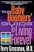 Books : The Baby Boomers' Guide to Living Forever