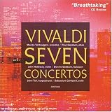 Vivaldi: Seven Concertos