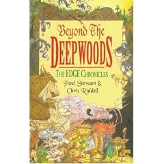 Beyond the Deepwoods (The Edge Chronicles: 1)