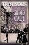 The Gilded Cage
