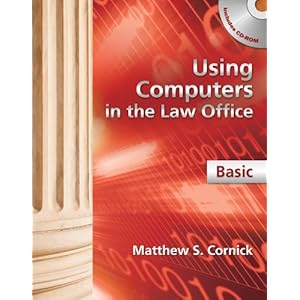 Using Computers in the Law Office - Basic