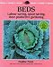 Beds: Labour Saving, Pacesaving, More Productive Gardening (Organic Handbook)