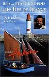 Revue Warner Home Vidéo  / Îles... était une fois - Vol.8 : Les Îles de France