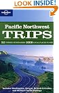 Pacific Northwest Trips