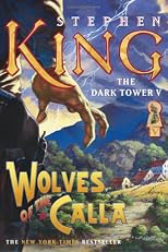 The Dark Tower V : Wolves of the Calla