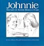 Johnnie: The Life of Johnnie Rebecca Carr, With Her Friends Rosa Parks, E.D. Nixon, Martin Luther King, Jr., and Others in the Montgomery Civil Rights struggle