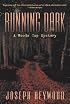 Running Dark: A Woods Cop Mystery (Woods Cop Mysteries)