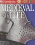 Medieval Life (Eyewitness Guides)