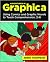 Adventures In Graphica: Using Comics and Graphic Novels to Teach Comprehension, 2-6