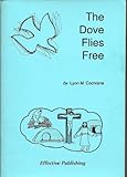 The dove flies free