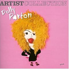Artist Collection Dolly Parton by  Dolly Parton 