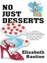 No Just Desserts