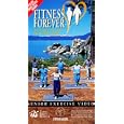Fitness Forever: The exercise for healthy aging! [VHS] by 