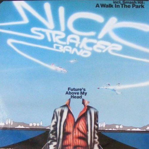 Nick Straker Band - A Walk In The Park (1979)-de015 Lyrics - Zortam Music