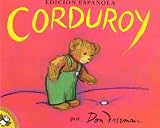 Corduroy (Edicion Espanola) Corduroy (Edicion Espanola)