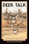 Deer Talk