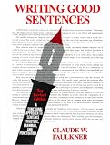Writing Good Sentences, Revised Edition (3rd Edition)