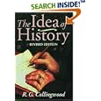 The Idea of History: With Lectures 1926-1928 by R. G. Collingwood and Jan van der Dussen