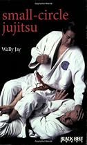 Small-Circle Jujitsu