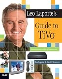 Leo Laportes Guide to TiVo