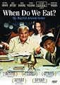 When Do We Eat?