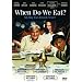 When Do We Eat?