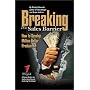 Breaking the Sales Barrier: How to Develop Million Dollar Producers