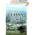 Guiana: British, Dutch, and French