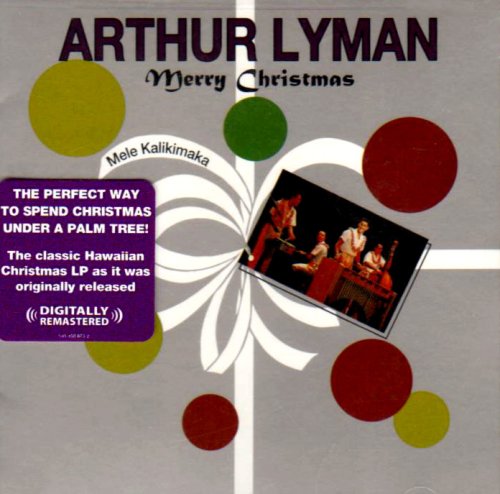 Arthur Lyman - Mele Kalikimaka (Merry Christm - Zortam Music