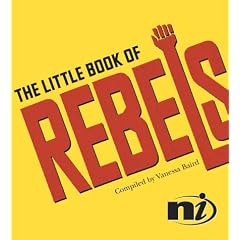 The Little Book of Rebels (Little books)