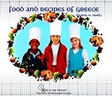 Food and Recipes of Greece (Kids in the Kitchen)