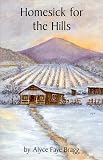 Homesick for the Hills Alyce Faye Bragg