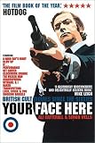 Your Face Here: British Cult Movies Since the Sixties