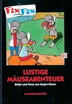 Fix und Fax. Lustige M&auml;useabenteuer: BD 24