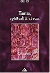 Tantra, spiritualit� et sexe