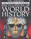 Books : The Usborne Internet-linked Encyclopedia of World History (Internet-linked)