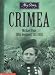 Crimea: The Story of Michael Pope, 110th Regiment, 1853-1857 (My Story)