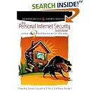 Click here to buy The Personal Internet Security Guidebook: Keeping Hackers and... by  Tim Speed, Juanita Ellis, and Steffano Korper.