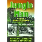 Jungle Man: An Autobiography of Major P.J. Pretorius (Resnick's Library of African Adventure) by P. J. Pretorius and Mike Resnick